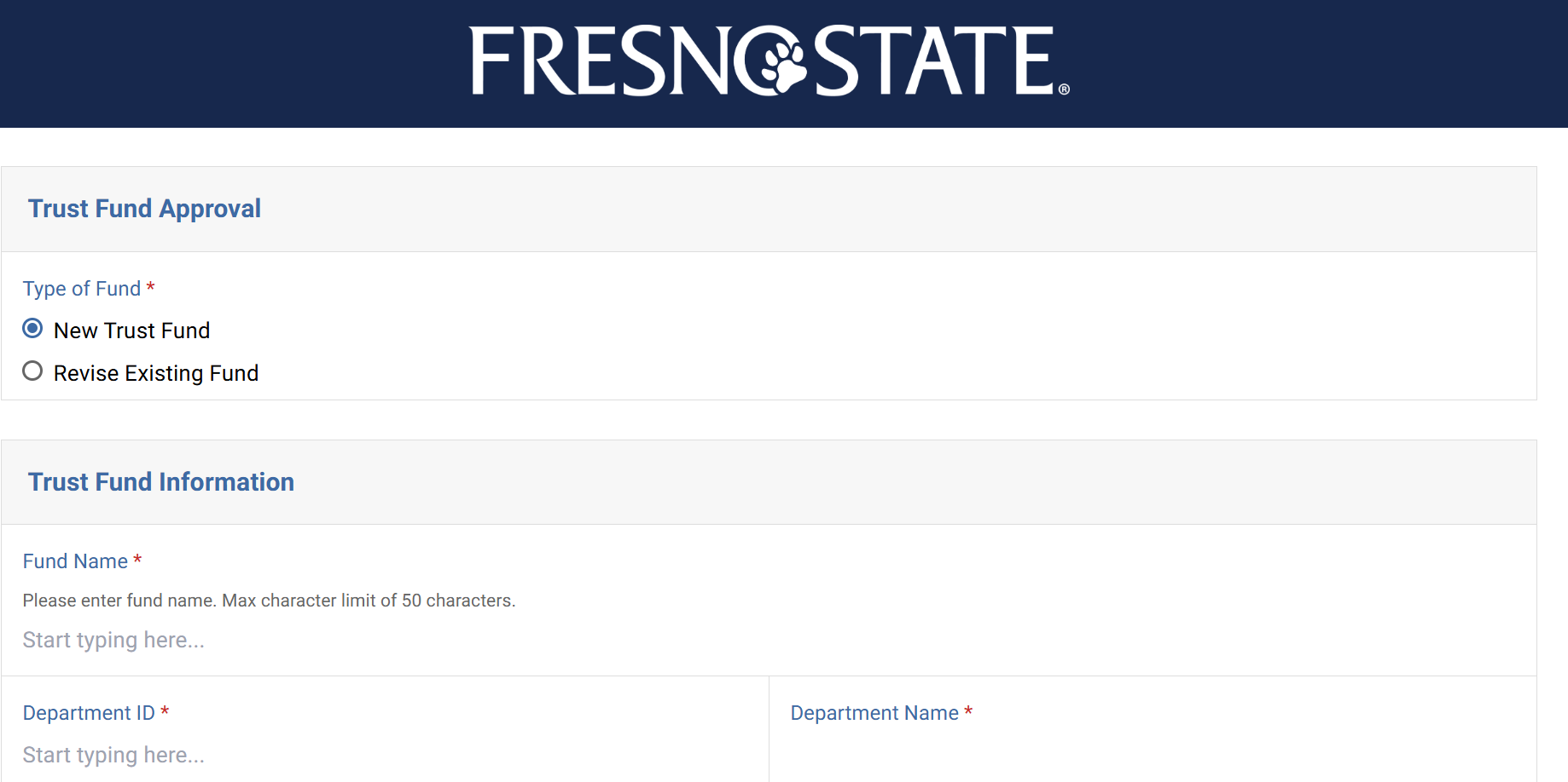 Fresno State Trust Fund Approval form, including the type of fund and trust fund information fields.