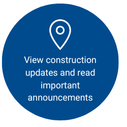 View construction updates and read important announcements