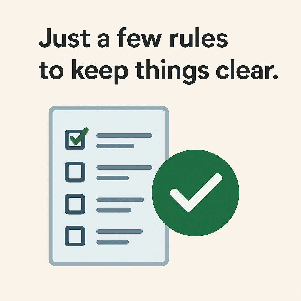 Just a few rules to keep things clear
