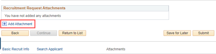 Recruitment Request Attachments page with the Add Attachment control highlighted.